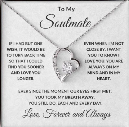 To My Soulmate - Heart Necklace